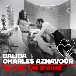 Quand on s’aime