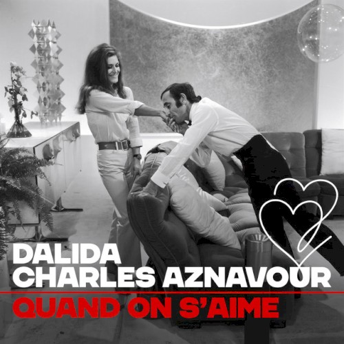 Quand on s’aime