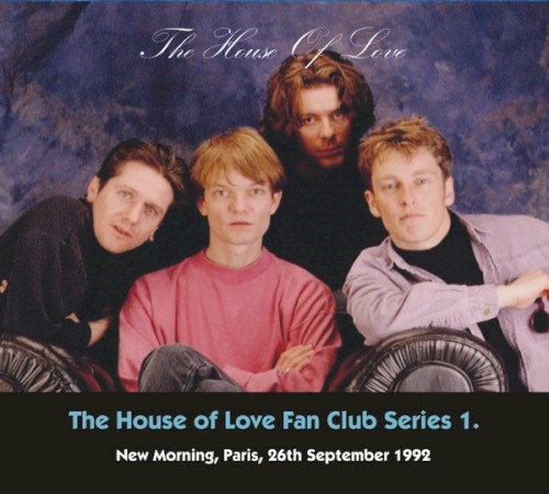 The House Of Love Fan Club Series 1