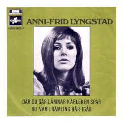 Där du går lämnar kärleken spår / Du var främling här igår