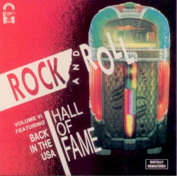 Rock 'n' Roll Hall of Fame, Volume VI, Back In the USA