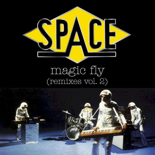 Magic Fly (Remixes, Vol 2)