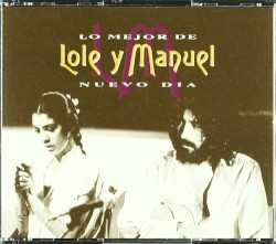 Nuevo día: Lo mejor de Lole y Manuel