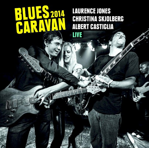Blues Caravan 2014 (live)