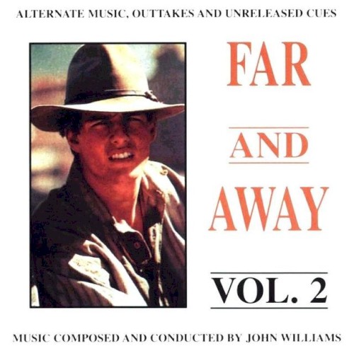 Far and Away, Volume 2