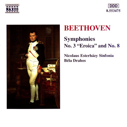 Symphonies no. 3 "Eroica" and no. 8