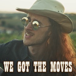 We Got the Moves (Country)