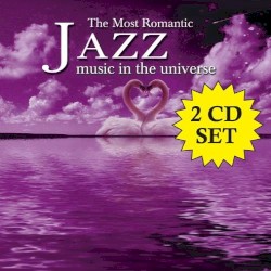 The Most Romantic Jazz Music in the Universe