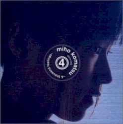 小松未歩 4 ~A thousand feelings~