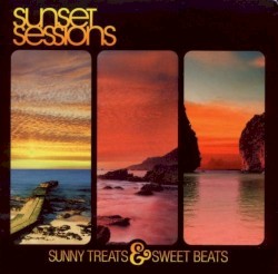 Sunset Sessions (Sunny Treats & Sweet Beats)