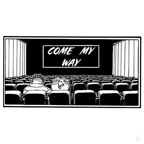 Come My Way