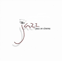 Jazz on Cinema I & II