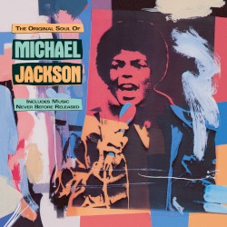 The Original Soul of Michael Jackson