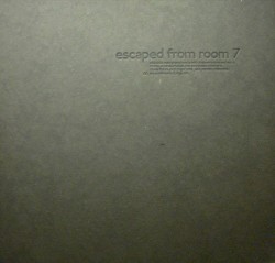 Escaped From Room 7
