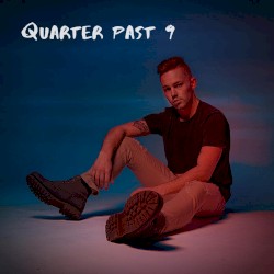Quarter Past 9