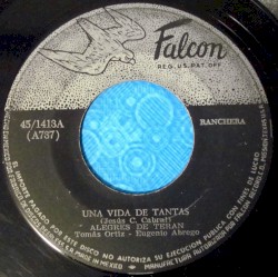 Un vida de tantas / Más que pierda la vida