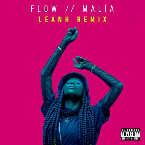 FLOW (Leanh remix)