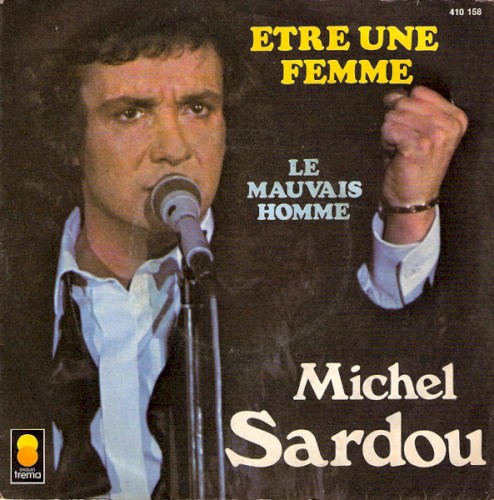Être une femme / Le Mauvais Homme
