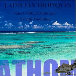 J’aime les tropiques (Suna & Gilbert Montagné vs. Ellie Goulding)