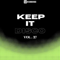 Keep It Disco, Vol. 27