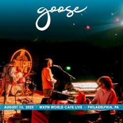 2025-08-15: WXPN World Cafe Live, Philadelphia, PA, USA
