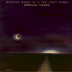 Quarter Moon in a Ten Cent Town