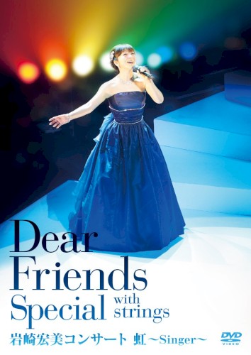 Dear Friends Special with Strings