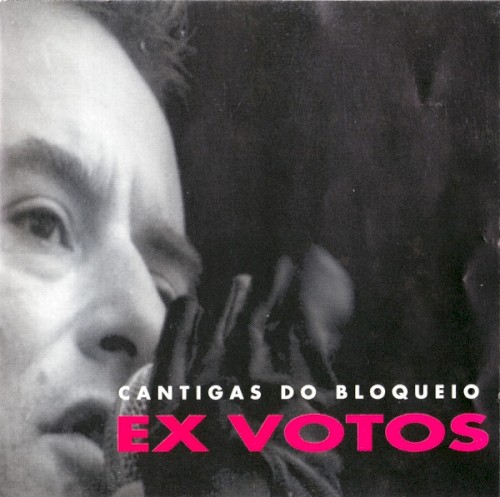 Cantigas Do Bloqueio