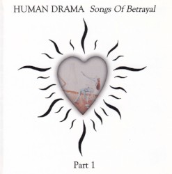 Songs of Betrayal, Part 1