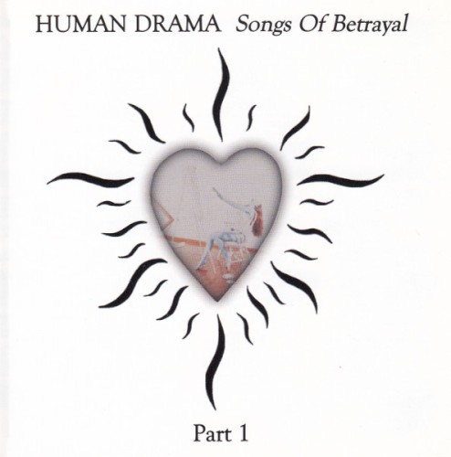 Songs of Betrayal, Part 1