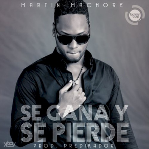 Se gana y se pierde
