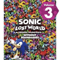 SONIC LOST WORLD ORIGINAL SOUNDTRACK: WITHOUT BOUNDARIES, Vol. 3
