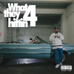 What They Hittin 4