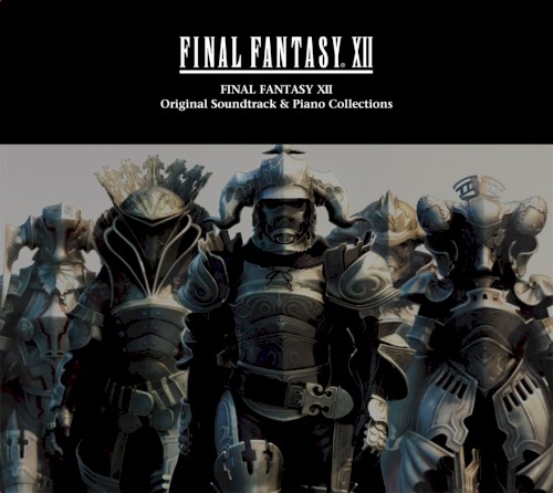 FINAL FANTASY XII Original Soundtrack & Piano Collections