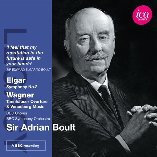 Elgar: Symphony No. 2 / Wagner: Tannhäuser Overture & Venusberg Music