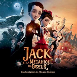 Jack et la Mécanique du Coeur