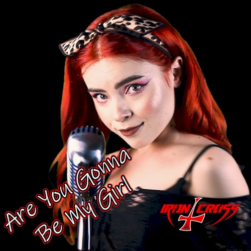 Are You Gonna Be My Girl