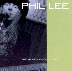 The Mighty King of Love