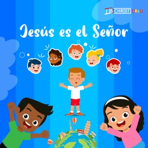 Jesús es el Señor