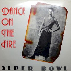 Dance on the Fire