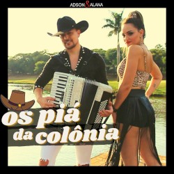 Os piá da colônia