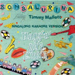 Huggin' An'a Kissin' (Singalong Karaoke Version)