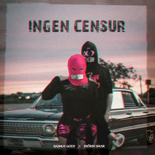 INGEN CENSUR