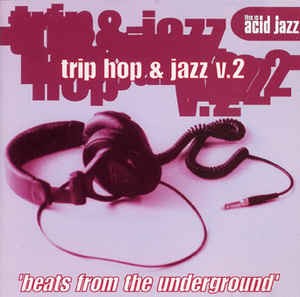 This is Acid Jazz: Trip Hop & Jazz V.2