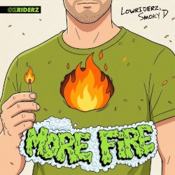 More Fire