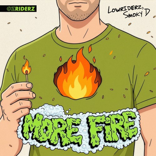 More Fire