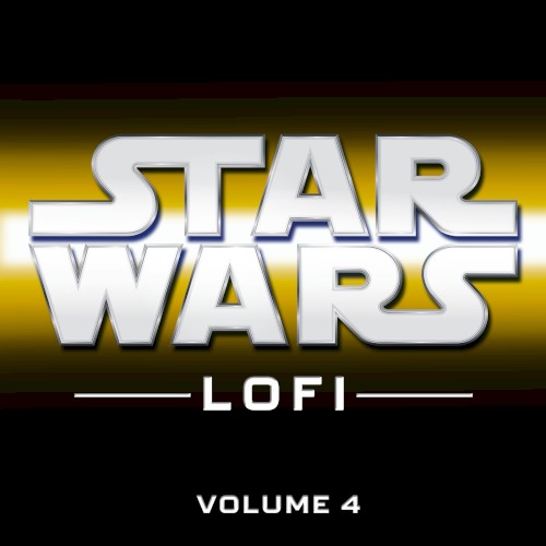 Star Wars Lofi: Vol. 4