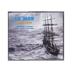 La Mer, Anthologie maritime de la chanson française 1923-1946
