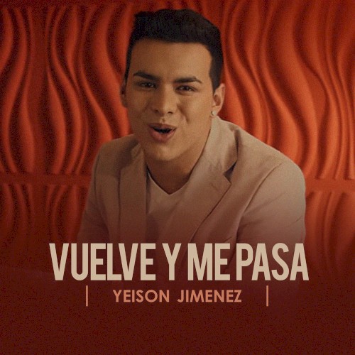 Vuelve y me pasa