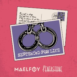 Sentenced for Life